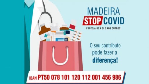 Covid-19: Campanha &quot;Madeira - STOP COVID&quot; já arrecadou 150 mil euros - Governo Regional