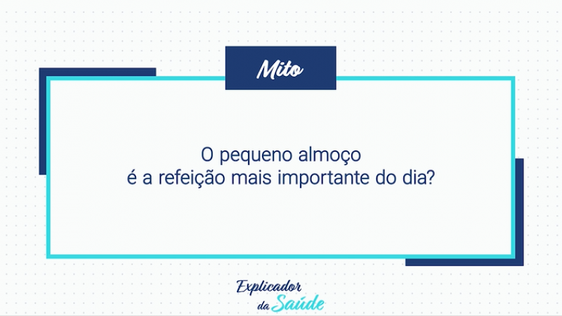 O pequeno-almoço é a refeição mais importante do dia?