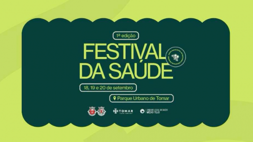 Tomar recebe primeiro Festival da Saúde com mais de 130 sessões em três dias