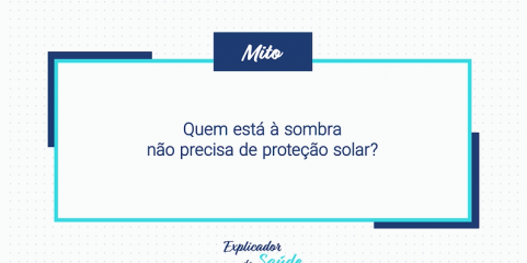 Quem está à sombra não precisa de proteção solar?