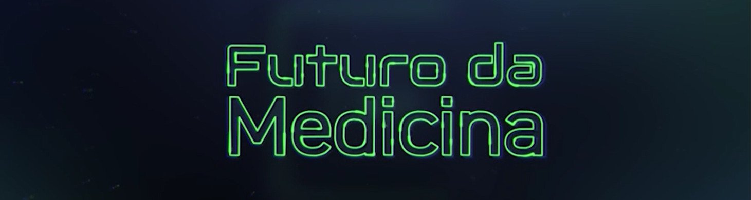 Futuro da Medicina
